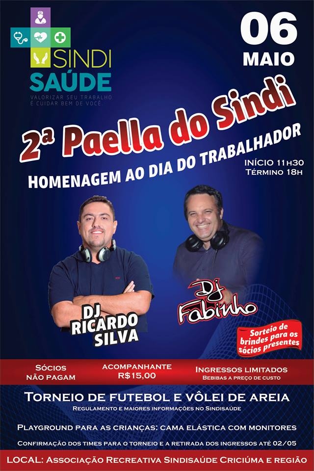  Festa do Trabalhador - 2ª Paella do Sindi dia 6 de maio