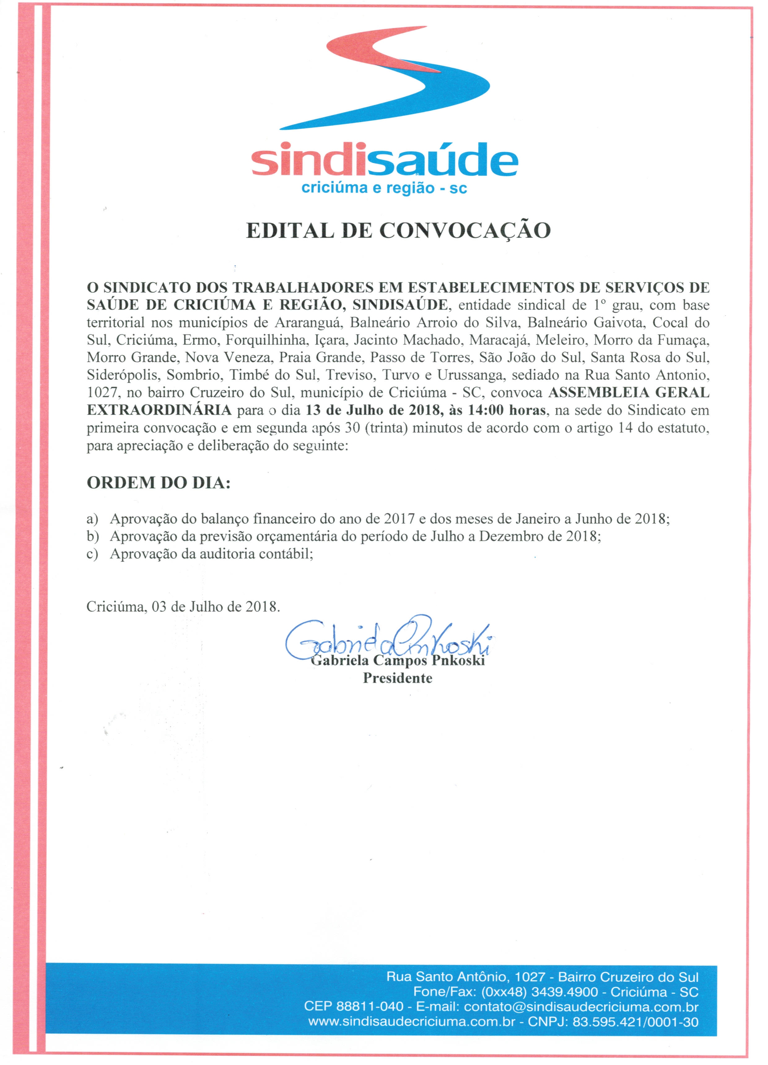 EDITAL DE CONVOCAÇÃO DE ASSEMBLEIA GERAL EXTRAORDINÁRIA
