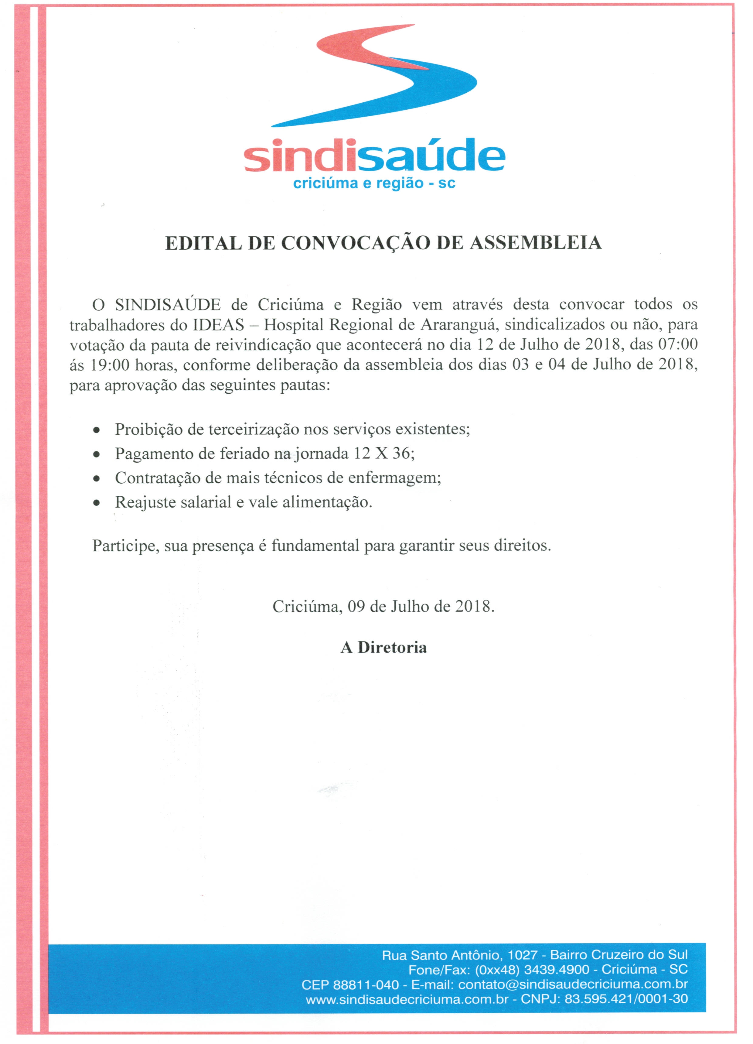 EDITAL DE CONVOCAÇÃO DE ASSEMBLEIA PARA VOTAÇÃO PAUTA DE REIVINDICAÇÃO IDEAS - HRA