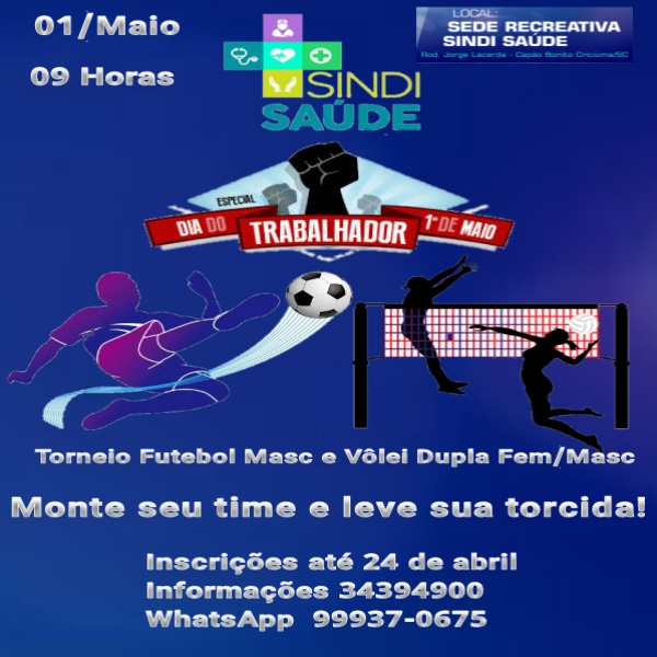 TORNEIO DE FUTEBOL MASCULINO E VOLEI DUPLA FEM/MASC