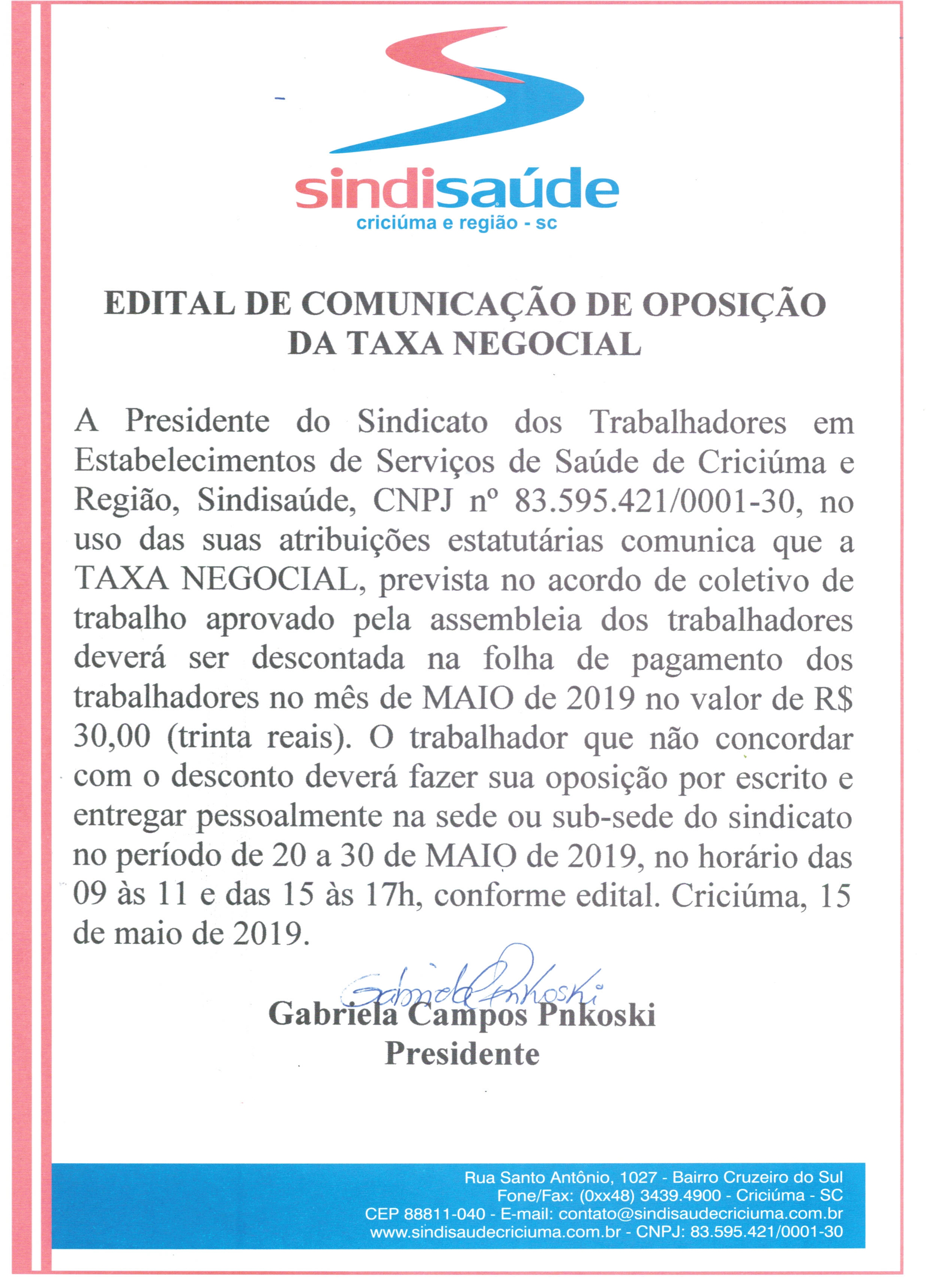 EDITAL DE COMUNICAÇÃO DE OPOSIÇÃO DA TAXA NEGOCIAL CISAMESC