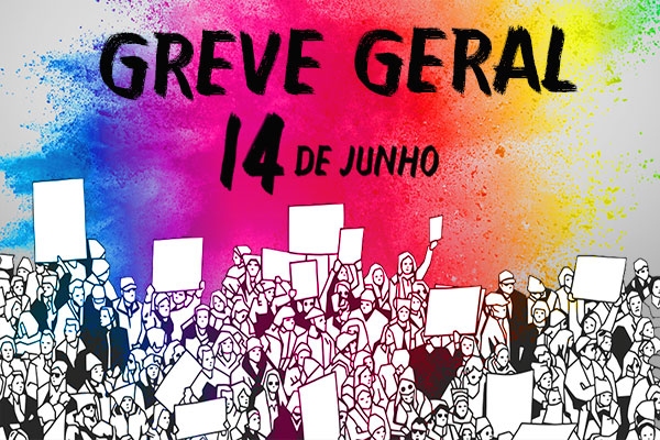 Sindicato fechado nesta sexta-feira, dia 14:  Greve  geral em defesa da sua  Previdência 