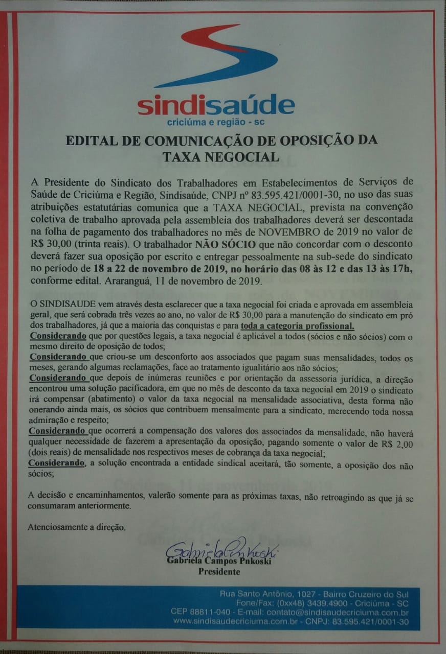 EDITAL DE COMUNICAÇÃO DE OPOSIÇÃO DA TAXA NEGOCIAL HOSPITAIS: SÃO JOSÉ, SÃO JOÃO BATISTA, IDEAS - HMISC, SÃO DONATO DE IÇARA, CONSULTÓRIOS E CLINICAS