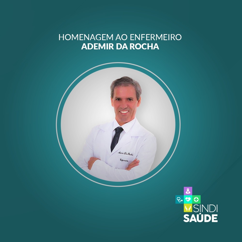 Até logo Mika - Sindisáude lamenta o falecimento do guerreiro Ademir Rocha, técnico de Enfermagem do São Donato, para o Covid 19