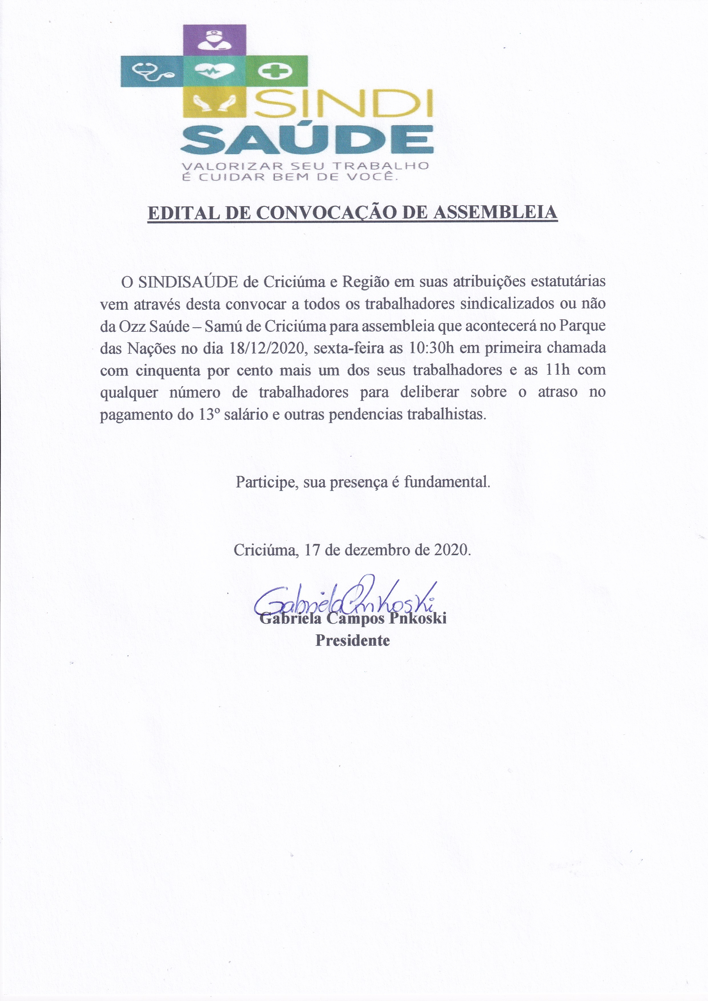 EDITAL DE CONVOCAÇÃO ASSEMBLEIA OZZ SAMÚ DE CRICIÚMA