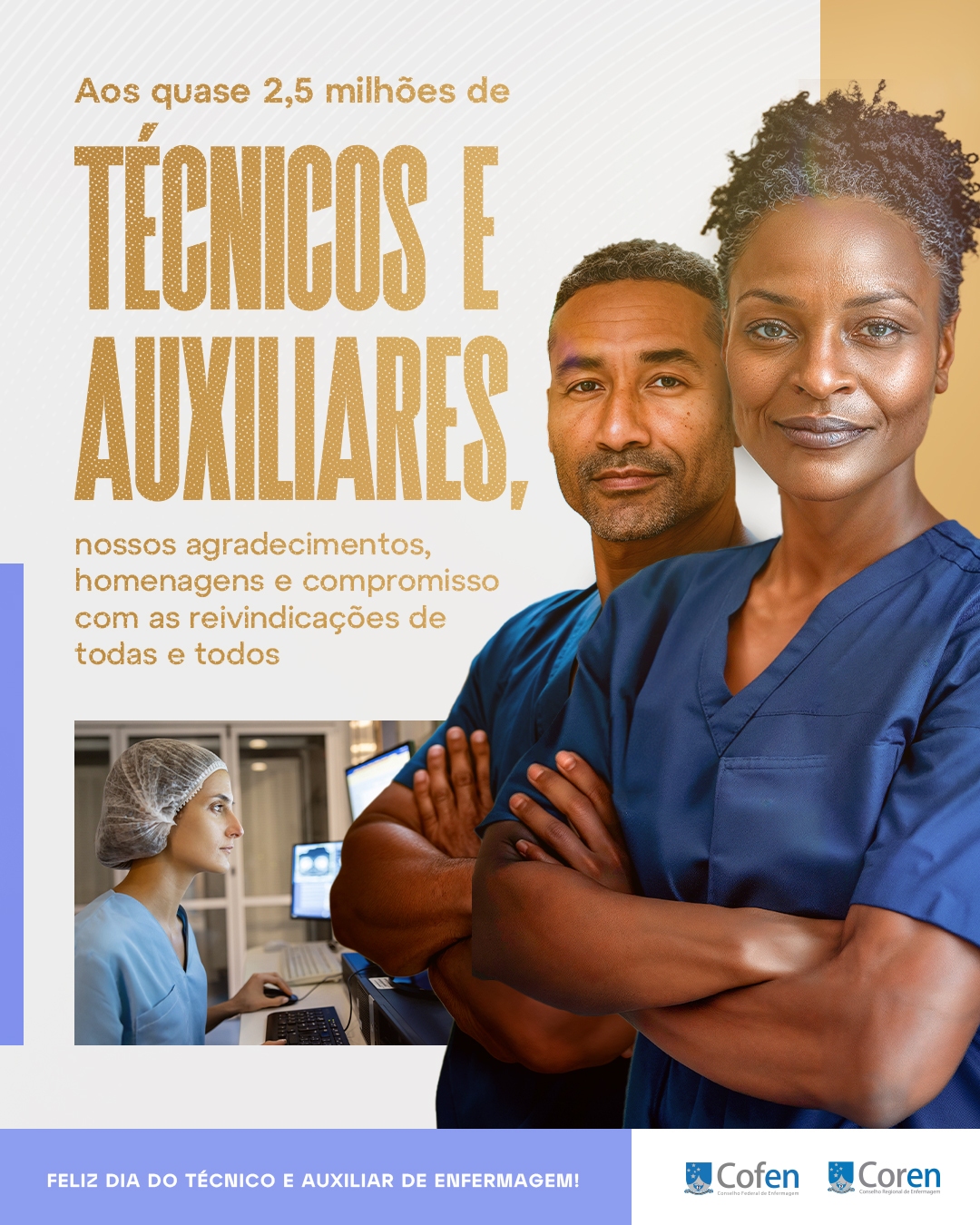 EDITORIAL: Auxiliares, Técnicas e Técnicos de Enfermagem são a estrutura forte da assistência à saúde no Brasil