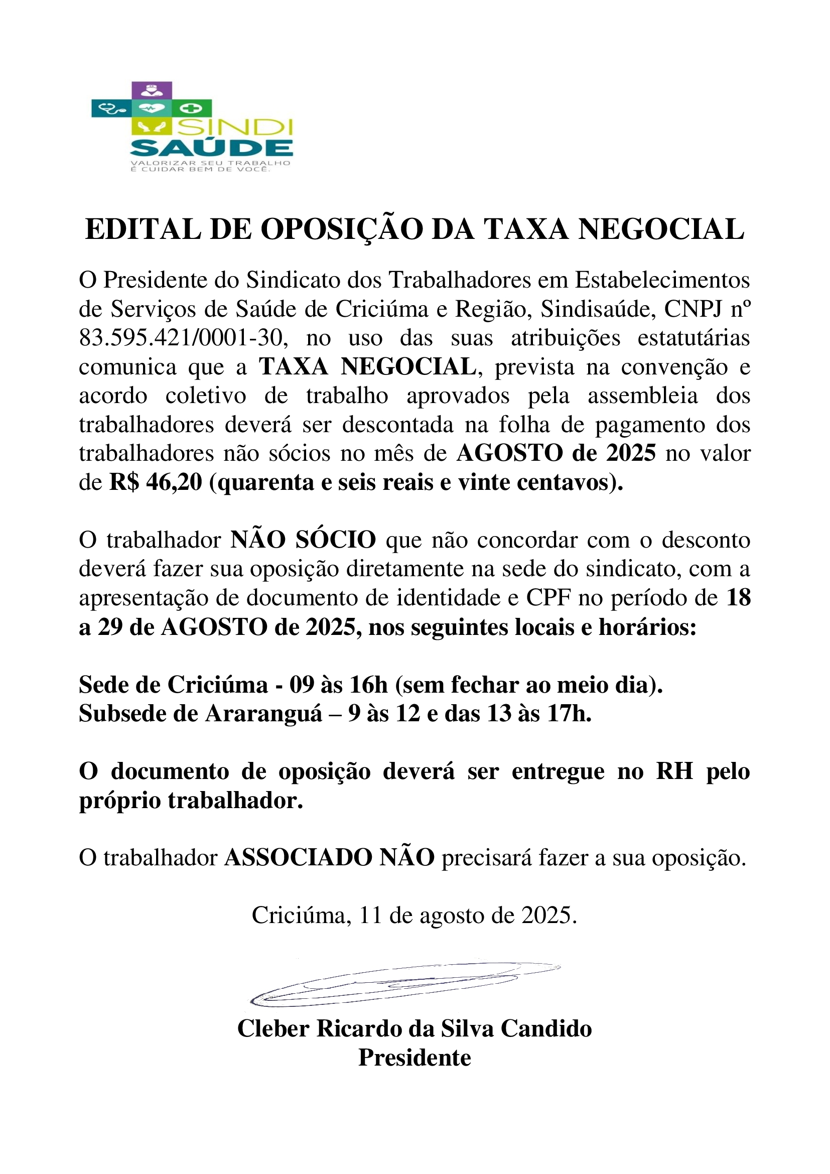 Edital de Oposição desconto da Taxa Negocial sede