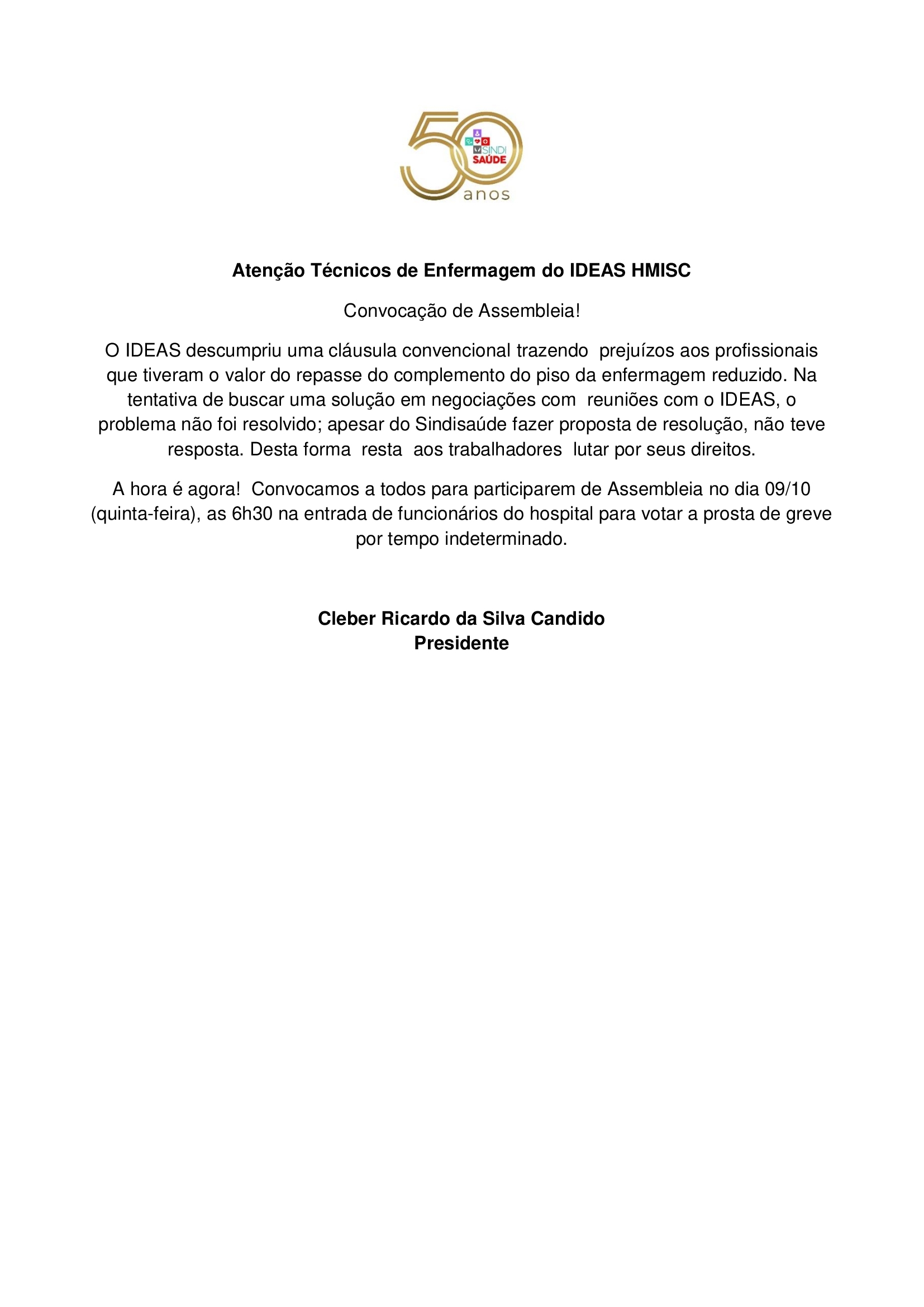 Atenção Técnicos de Enfermagem do IDEAS HMISC