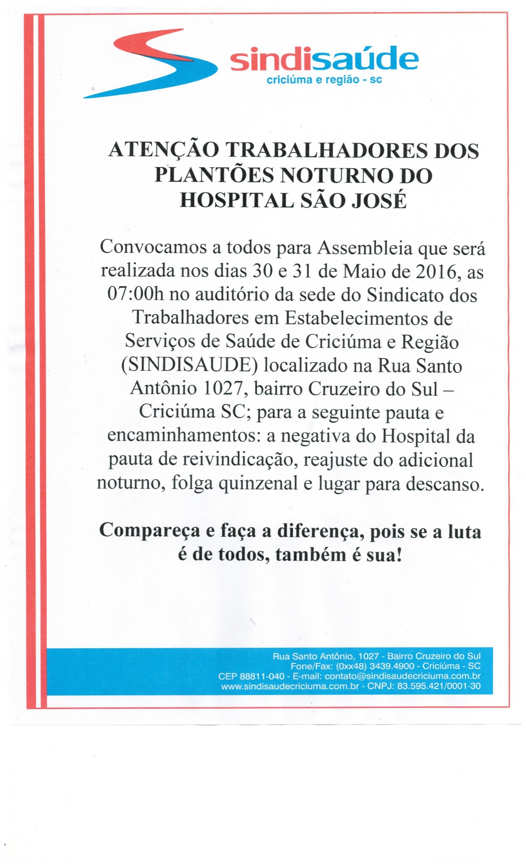 Assembleia com os trabalhadores dos plantões noturno do Hospital São José