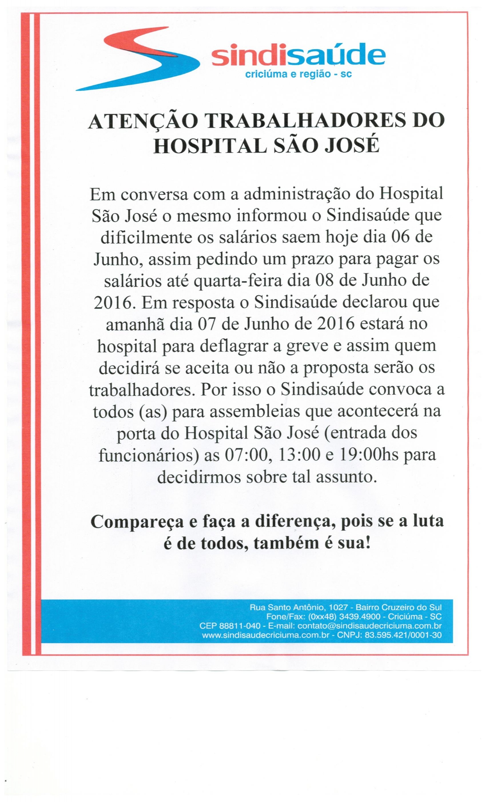 ATENÇÃO TRABALHADORES DO HOSPITAL SÃO JOSÉ