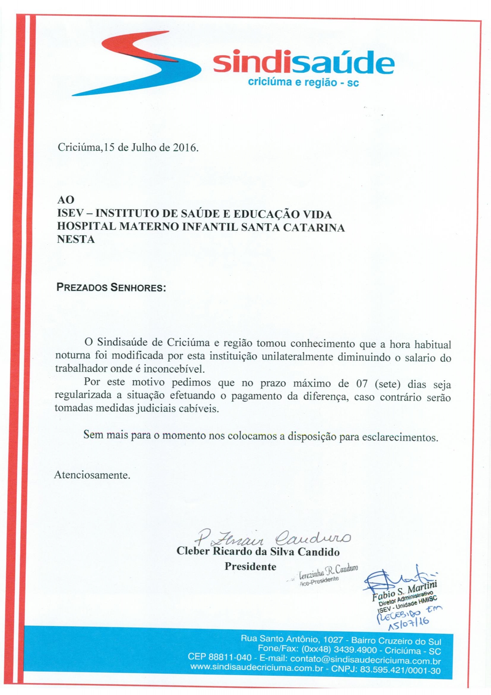 OFÍCIOS ENCAMINHADOS AO ISEV HMISC E ISEV NOVA VENEZA SOBRE HORA HABITUAL NOTURNA