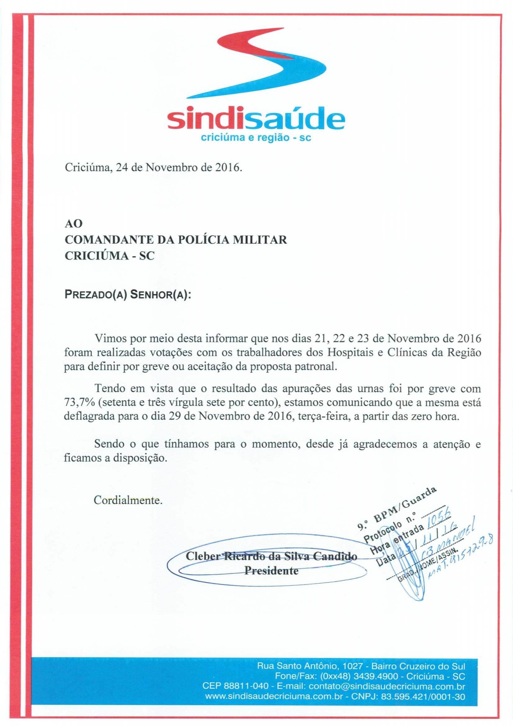 OFÍCIO ENCAMINHADO AO COM. DA POLICIA MILITAR DE CRICIÚMA SOBRE A GREVE DA CATEGORIA