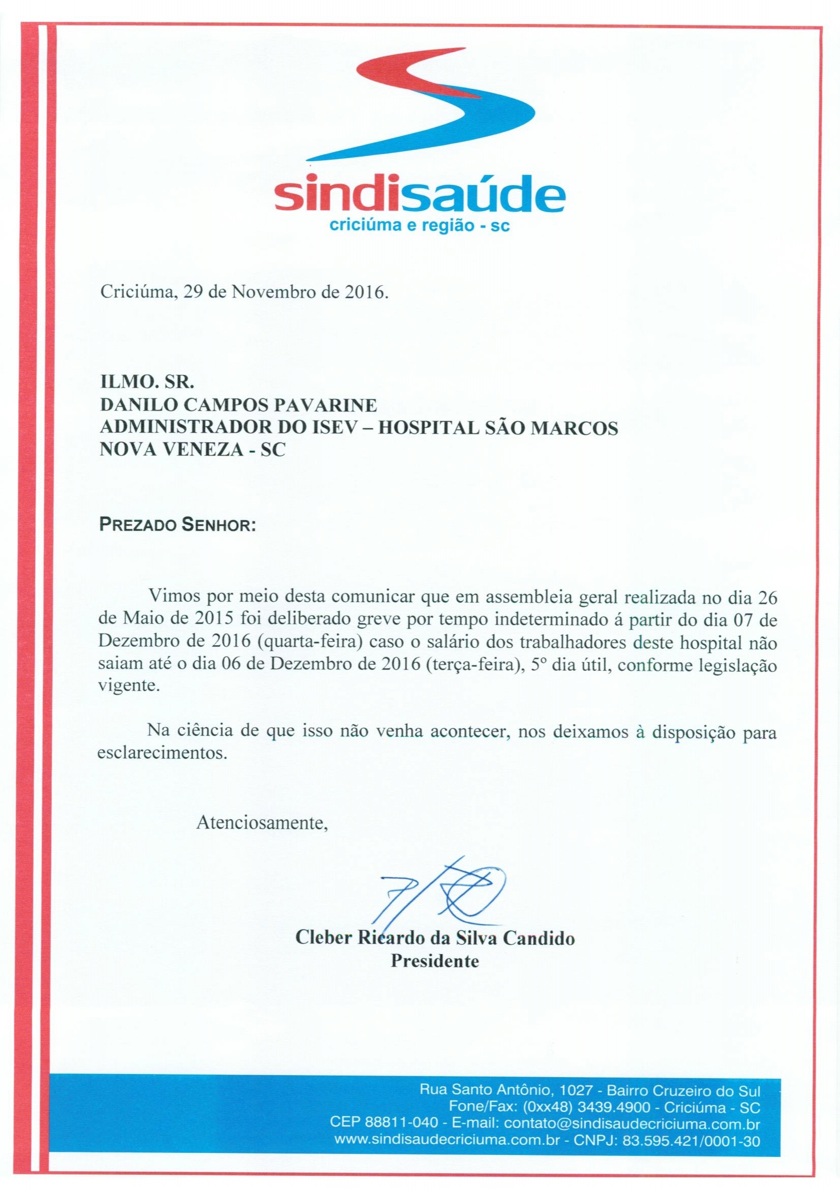 OFÍCIO COMUNICAÇÃO DE GREVE POR ATRASO DE PAGAMENTO DE SALÁRIO - ISEV - NOVA VENEZA 